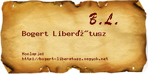 Bogert Liberátusz névjegykártya